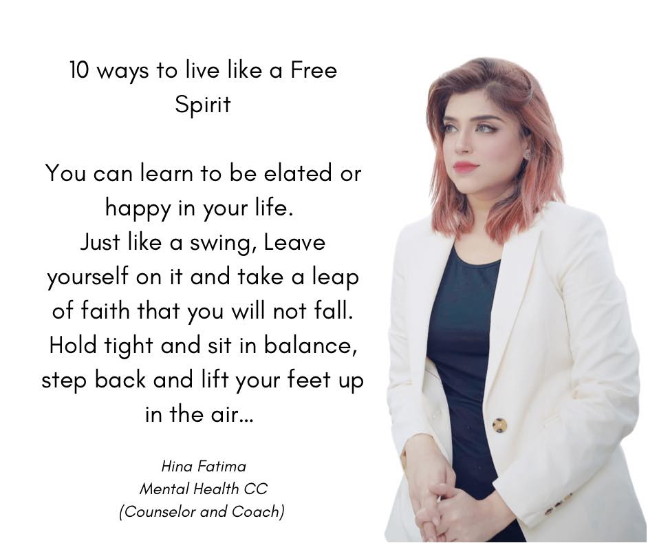 How to Live like a Free Spirit?